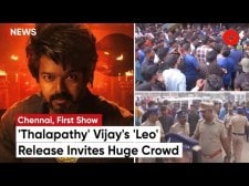 Leo Theatre Response: Fans Flock To Chennai Theaters As ‘Thalapathy’ Vijay’s Leo Hits The Big Screen